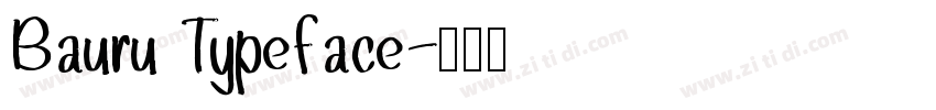 Bauru Typeface字体转换